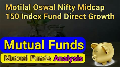 motilal oswal nifty midcap 150 index fund