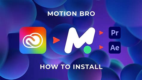 Motion Bro Creative Cloud