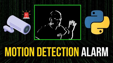 motion detection alarm system in python