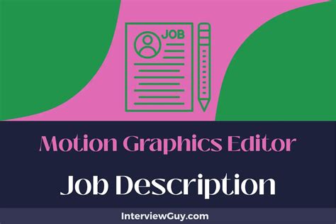 Motion Graphics Editor Job Description