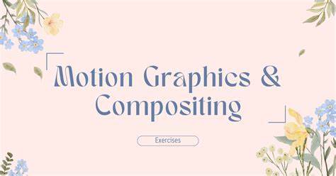 Motion Graphics Exercises