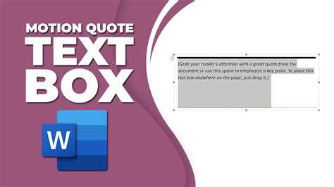 Motion Quote Text Box