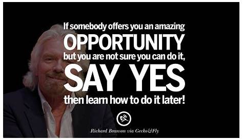 Motivational Quotes For Business Opportunity 14 Inspirational Entrepreneur On Starting Up A