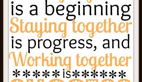 Motivational Quotes For Colleagues At Work Teamwork 25 Best Inspirational About ing