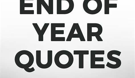 Motivational Quotes For Work End Of Year 52 Inspirational 2022