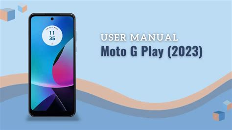 moto g play 2023 user guide