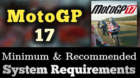 motogp 17 system requirements