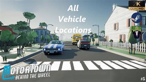 motor town behind the wheel car locations