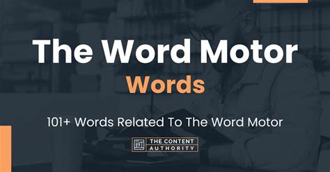 Motor Words Examples