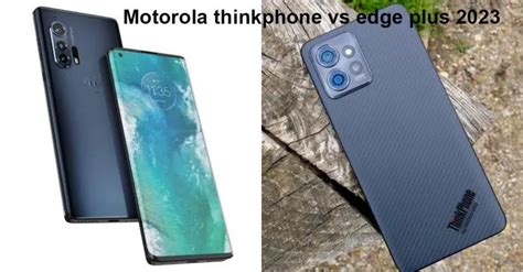 motorola edge+ 2023 vs motorola thinkphone