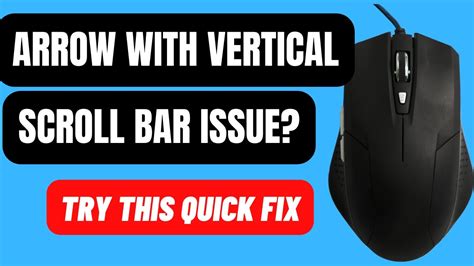 Mouse Displaying Scroll Bar