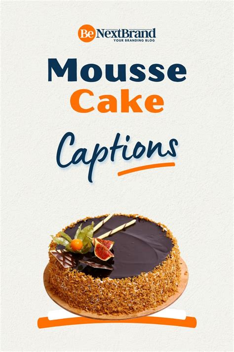 Mousse Cake Quotes