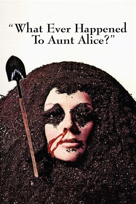 movie what ever happened to aunt alice