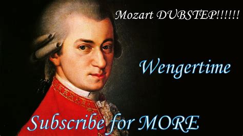Mozart Remix Dubstep
