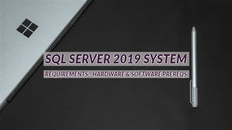 ms sql server 2019 system requirements