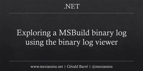 msbuild binary log viewer