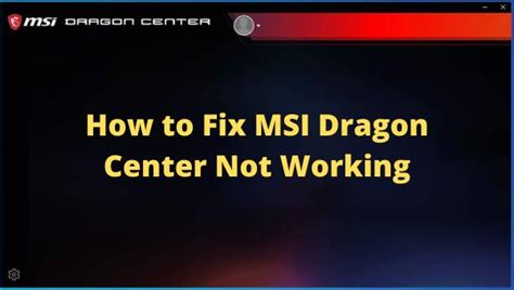 msi center not working 2023