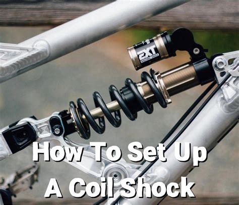 Mtb Coil Shock Setup