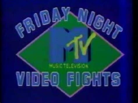 mtv friday night video fights
