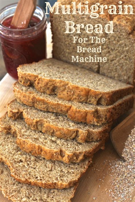 Multi Grain Bread Maker Recipe
