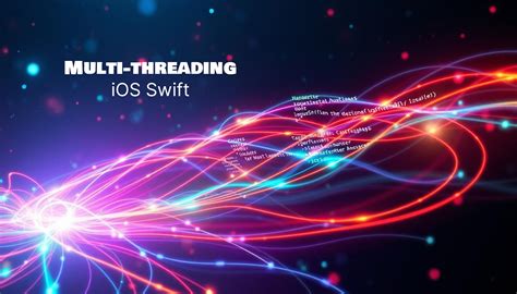 Multi Threading In Ios Swift
