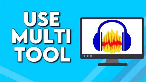 Multi Tool In Audacity