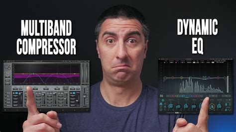 Multiband Compression Vs Dynamic Eq