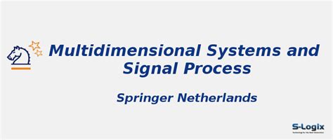 Multidimensional Systems And Signal Processing Impact Factor