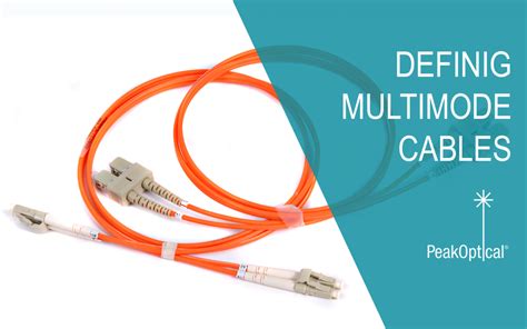 Multimode Fiber Optic Cables Use What For Their Light Source