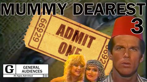 mummy dearest 3
