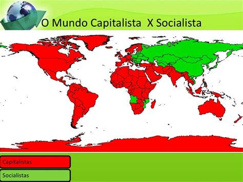 mundo capitalista e socialista