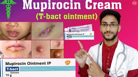 Mupirocin Ointment Uses: Effective Treatment for Skin Infections