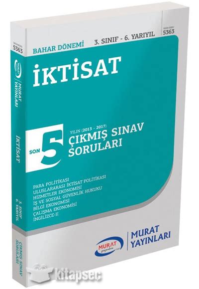 Murat Açıköğretim 5363 3. Sınıf Bahar İktisat Çıkmış Sınav