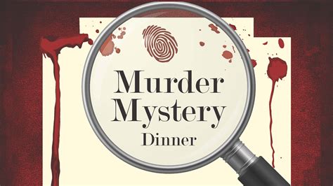 murder mystery dinner near me 2024