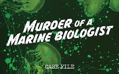 murder of a marine biologist