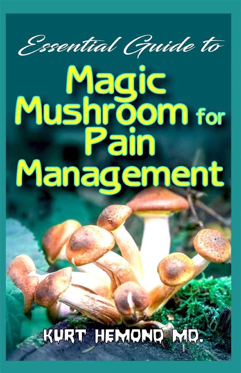 mushrooms for pain control