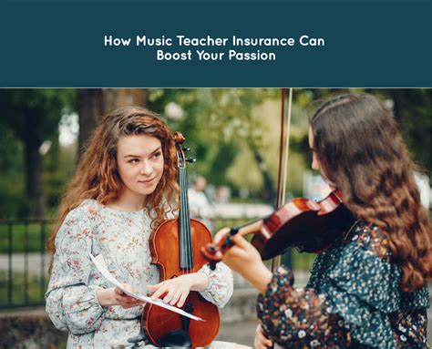 Music Teacher Insurance Can Boost Your Passion. Read to Know How