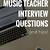 music teacher interview questions