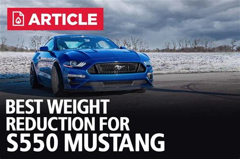 mustang gt weight reduction