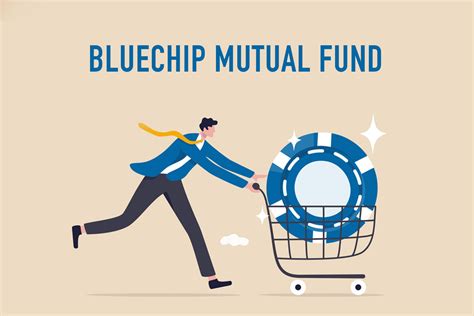 mutual fund blue chip fund