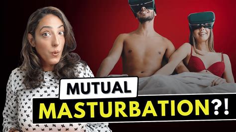 mutual masterbation