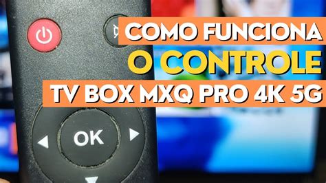 About Mxq Pro 5G Como Funciona