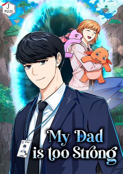 My Dad Is Too Strong - Chapter 57