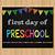 my first day of preschool sign printable