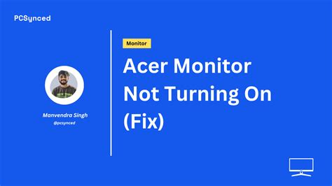 my acer monitor won't turn on