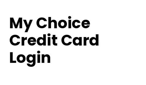 my choice credit card login