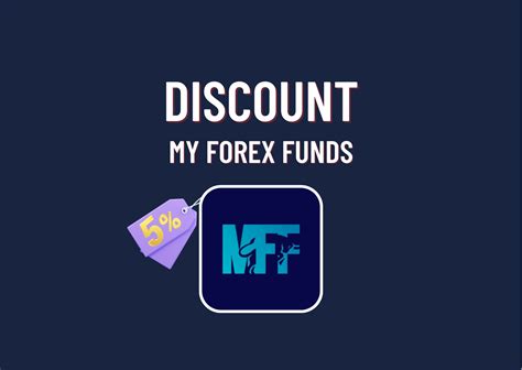 my forex funds discount