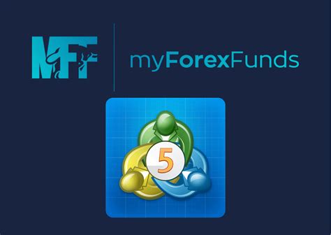 my forex funds mt5 platform
