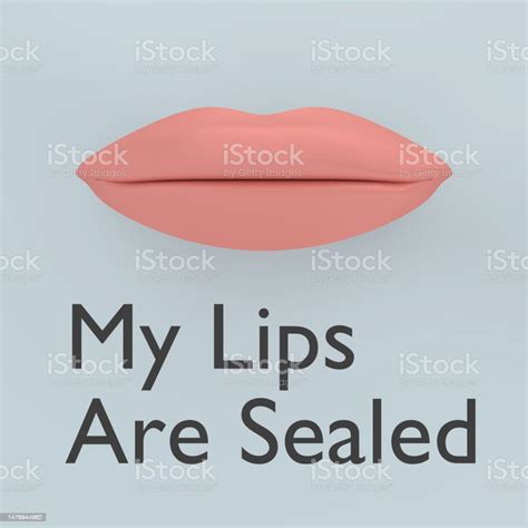 My Lips Are Sealed Define