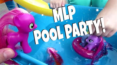 my little pony pool party youtube